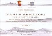 Fari e semafori sulle coste d’Italia