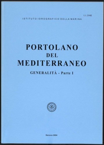 Portolano del Mediterraneo – generalità parte 1