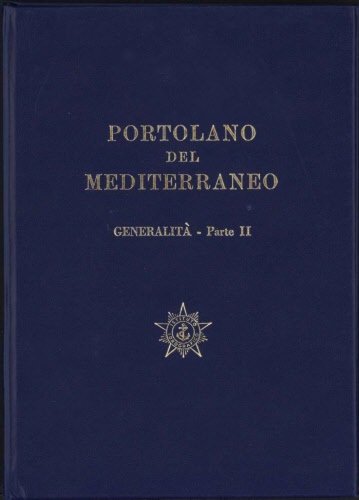 Portolano del mediterraneo – generalità parte 2