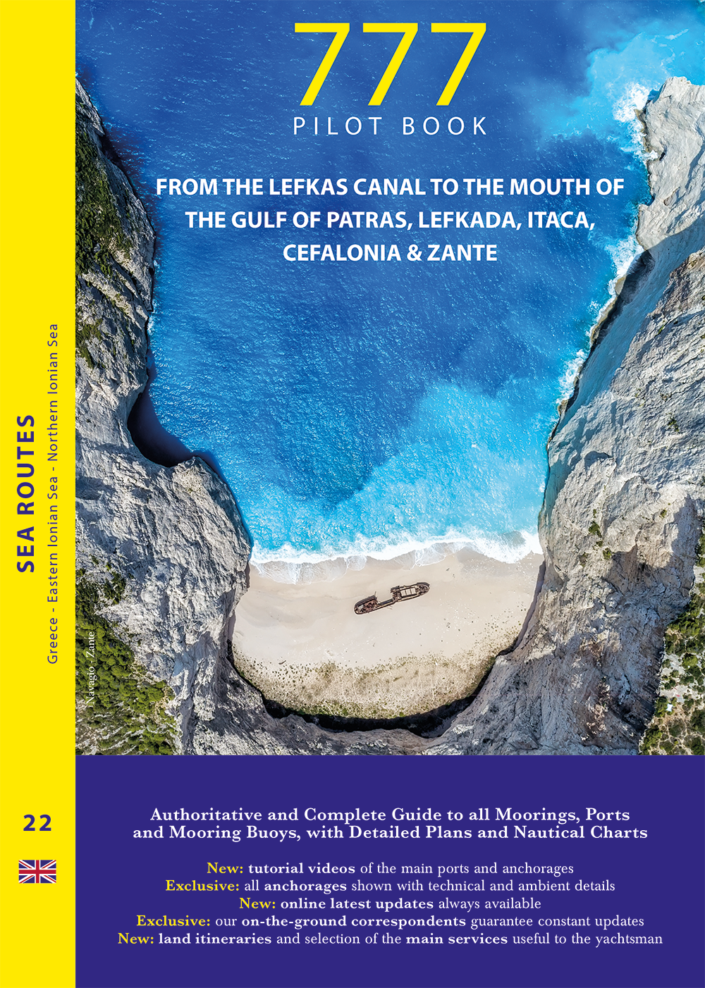 Greece – From the Lefkas Canal to the Mouth of the Gulf of Patras, Lefkada, Itaca, Cefalonia & Zante