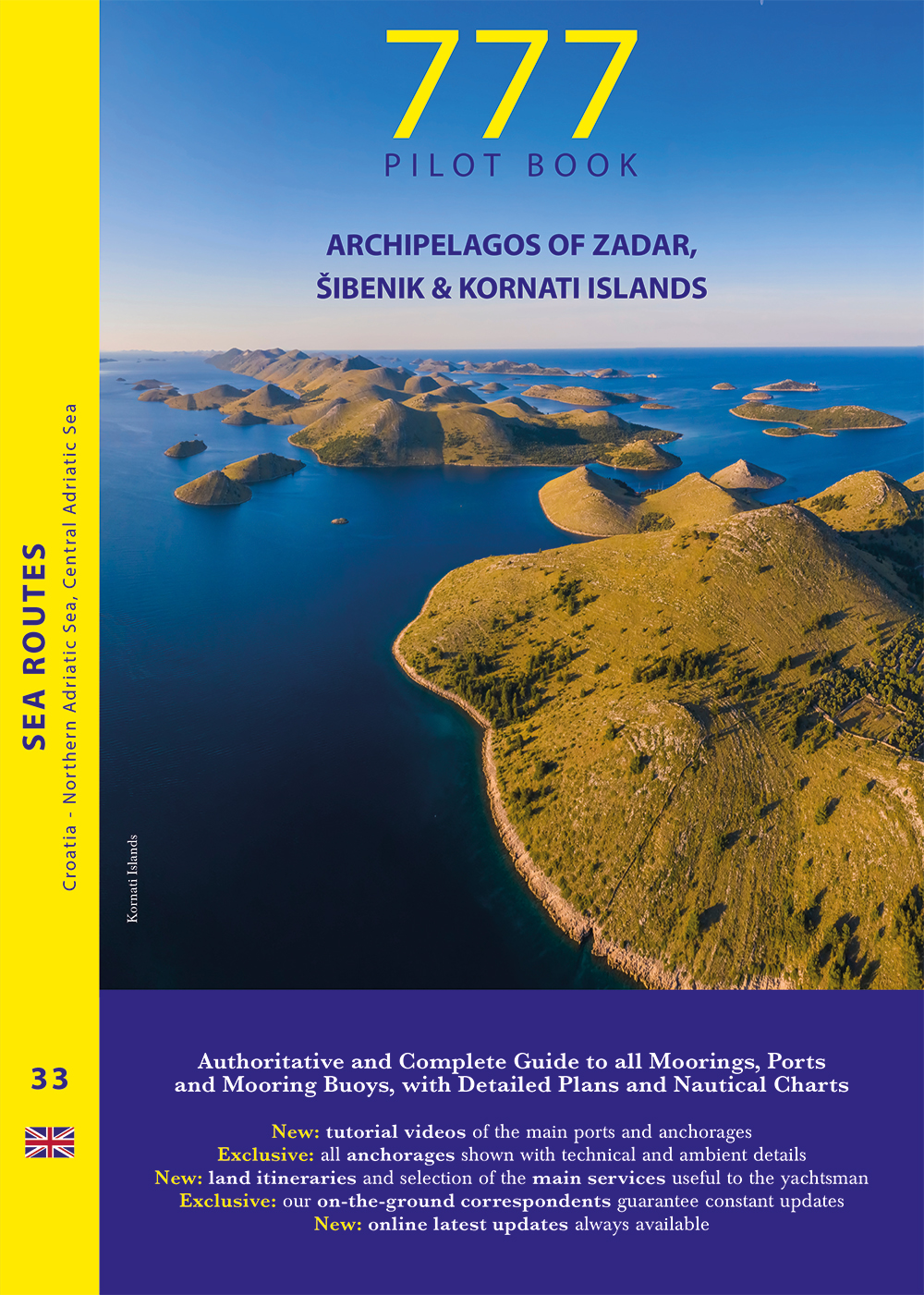 Archipelagos of Zadar, Sibenik & Kornati Islands